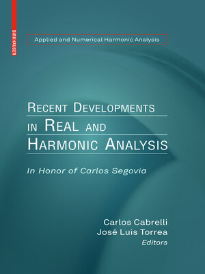 cover image of Recent Developments in Real and Harmonic Analysis
